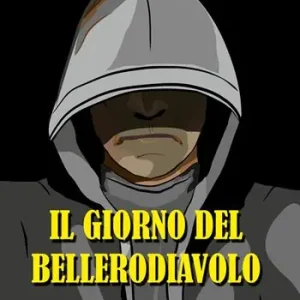 Occasione Imperdibile Il giorno del Bellerodiavolo