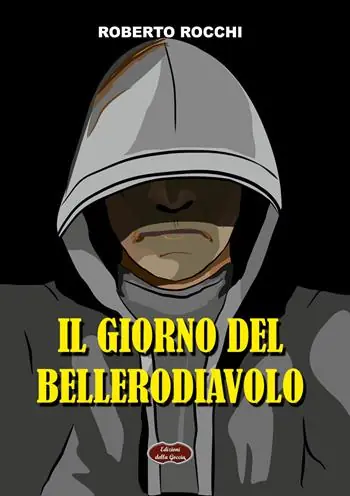 Occasione Imperdibile Il giorno del Bellerodiavolo