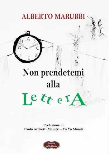 Ultimissimo Modello Non prendetemi alla lettera