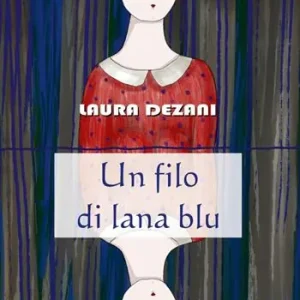 Un filo di lana blu Ultimissimo Modello