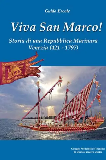 Occasione Imperdibile Viva san Marco! Storia di una repubblica marinara. Venezia 421-1797