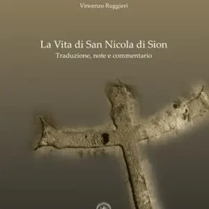 La vita di san Nicola di Sion. Testo greco a fronte Offerta Speciale