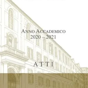 Ultime Pezzi Atti. Pontificio Istituto Orientale. Anno Accademico 2020-2021