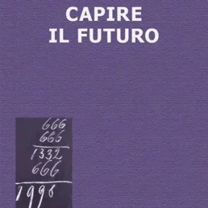 Capire il futuro Più Venduto