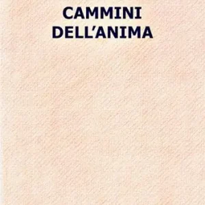 Cammini dell‘anima. La realtà dello spirito nella vita di oggi Popolare