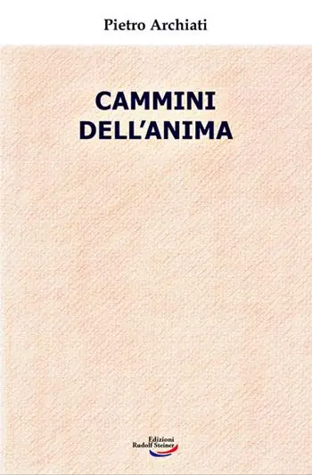 Cammini dell‘anima. La realtà dello spirito nella vita di oggi Popolare