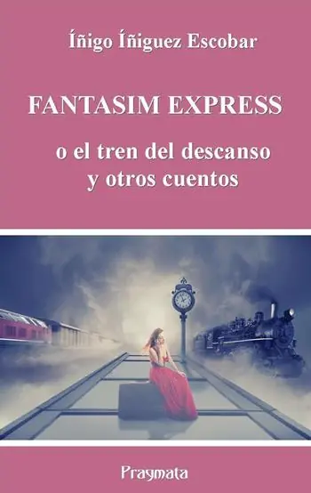 Prezzo Basso Fantasim Express o el tren del descanso