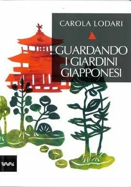 Guardando i giardini giapponesi. Ediz. illustrata Compra Adesso