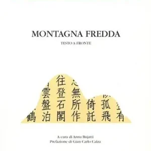 Scelto Dai Clienti Montagna fredda. Testo cinese a fronte
