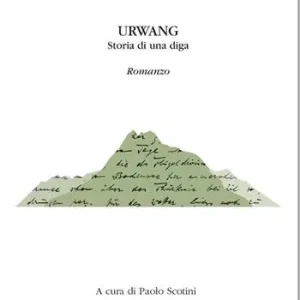 Urwang. Storia di una diga Sconto