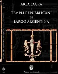 Soddisfatti O Rimborsati Area sacra e templi repubblicani di Largo Argentina. Con cartina