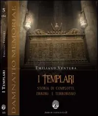 Sconto I templari. Storia di complotti, errori e terrorismo