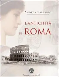 Compra Adesso L‘ antichità di Roma