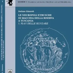 Subito Disponibile Le necropoli etrusche di macchia della riserva a Tuscania 1. Pian delle Rusciare