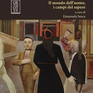Pierre Bourdieu. Il mondo dell‘uomo, i campi del sapere Compra Online