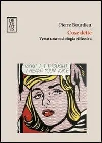 Cose dette. Verso una sociologia riflessiva Prezzo Basso