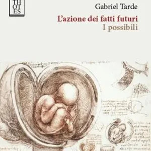 L‘azione dei fatti futuri. I possibili Affare