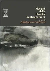 Nuova Collezione Margini della filosofia contemporanea