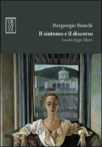 Promo Stagionale Il sintomo e il discorso. Lacan legge Marx