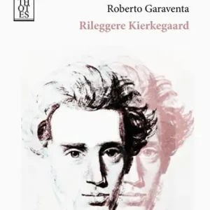 Scelto Dai Clienti Rileggere Kierkegaard