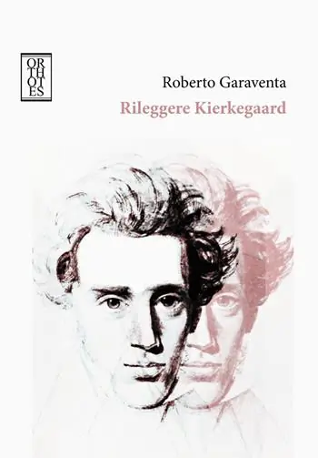 Scelto Dai Clienti Rileggere Kierkegaard