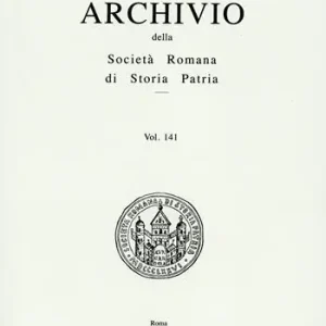 Acquista Ora Archivio della Società romana di storia patria. Vol. 141