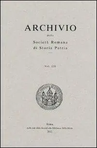 Archivio della Società romana di storia patria. Vol. 135 Offerta Lampo