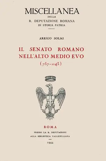 Novità Il senato romano nell‘alto Medioevo (757-1143)