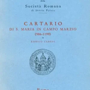 Compra Online Cartario di S. Maria in Campo Marzio (986-1199)