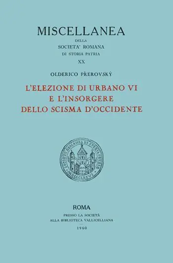 Più Venduto L‘ elezione di Urbano VI e l‘insorgere dello scisma d‘Occidente