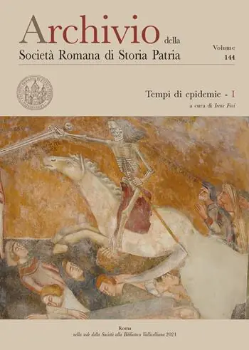 Occasione Imperdibile Archivio della Società romana di storia patria. Vol. 144 Tempi di epidemie