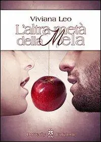 L‘ altra metà della mela Compra Oggi Stesso