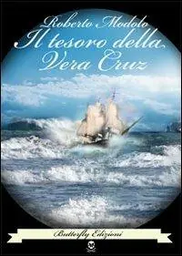 Il tesoro della Vera Cruz Spedizione Espresso