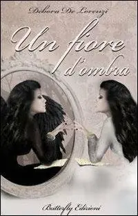 Promozione Un fiore d‘ombra