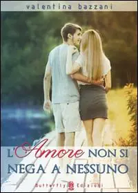 Promozione Esclusiva L‘ amore non si nega a nessuno