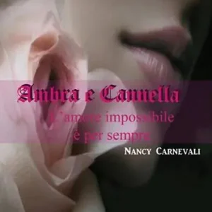 Ambra e cannella. L‘amore impossibile è per sempre Offerta Del Giorno