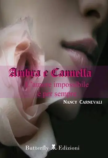 Ambra e cannella. L‘amore impossibile è per sempre Offerta Del Giorno