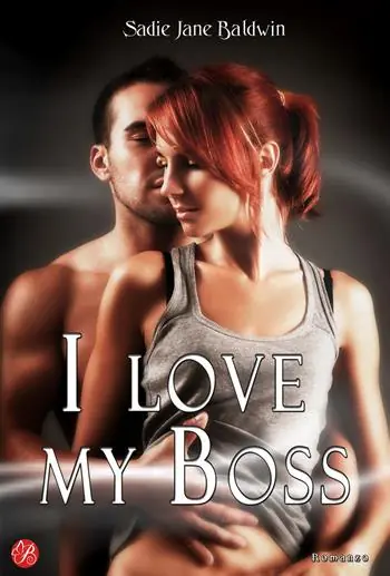 I love my boss. Ediz. italiana Professionale