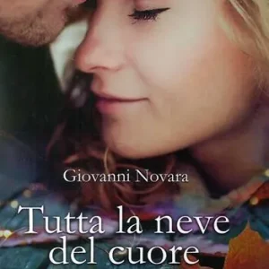 Scelto Dai Clienti Tutta la neve del cuore