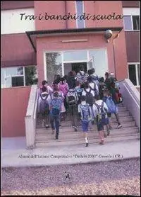 Tra i banchi di scuola Compra Adesso