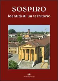 Sospiro. Identità di un territorio Promozione Esclusiva