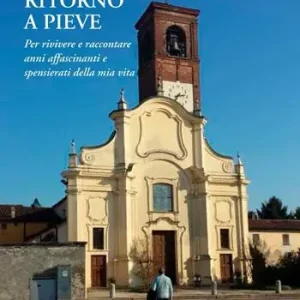 Ritorno a Pieve Prezzo Conveniente