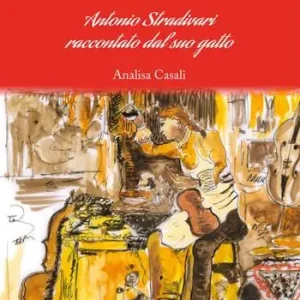 Super Prezzo Il segreto dell‘alchimista. Antonio Stradivari raccontato dal suo gatto. Ediz. per la scuola. Vol. 3