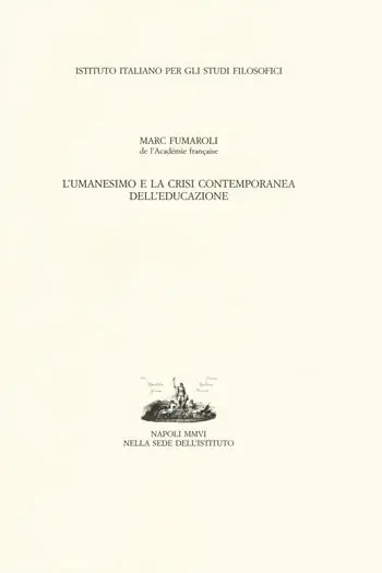 L‘ umanesimo e la crisi contemporanea dell‘educazione Soddisfatti O Rimborsati