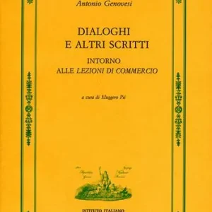 Novità Dialoghi e altri scritti intorno alle Lezioni di commercio