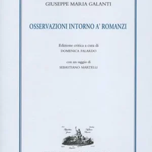 Osservazioni intorno a‘ romanzi. Ediz. critica Nuova Collezione