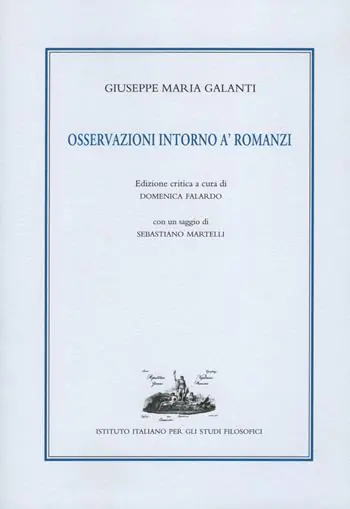 Osservazioni intorno a‘ romanzi. Ediz. critica Nuova Collezione