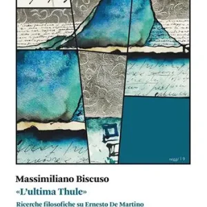 Più Venduto «L‘ultima Thule». Ricerche filosofiche su Ernesto De Martino