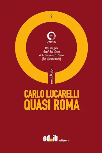 Offerta Limitata Quasi Roma. Con DVD