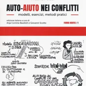 Nuovo Arrivo Auto-aiuto nei conflitti. Modelli, esercizi, metodi pratici